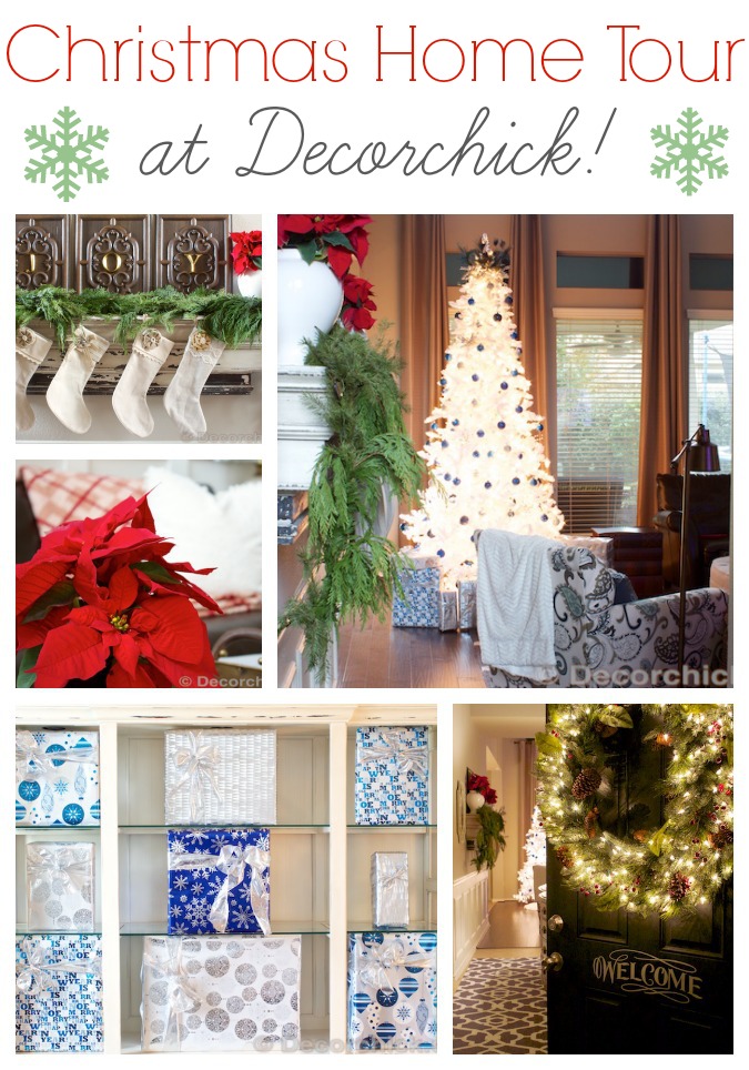 Christmas Home Tour - Decorchick!