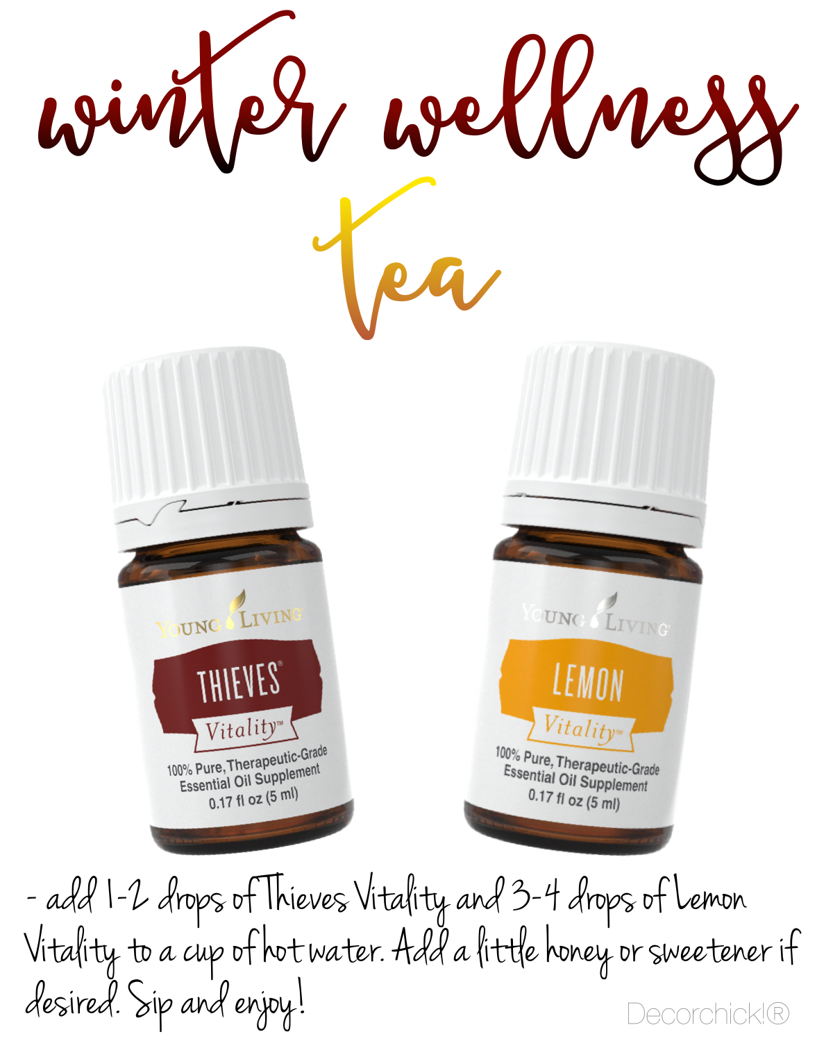 Winter Wellness Tea with Essential Oils | Decorchick!®