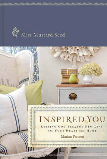 Inspired You, by Miss Mustard Seed {Book Review and Giveaway}