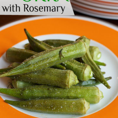 Okra | Roasted With Rosemary