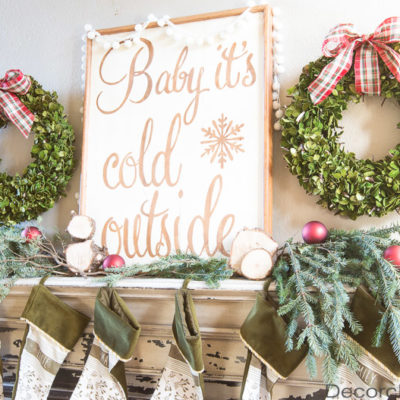 Baby It's Cold Outside Sign | Decorchick!®